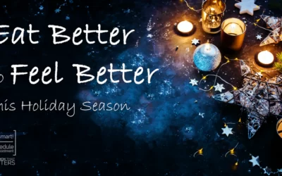 Eat Better to Feel Better this Holiday Season
