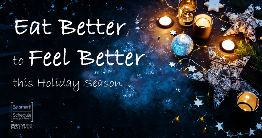 Eat Better to Feel Better this Holiday Season